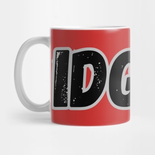 idgaf Mug